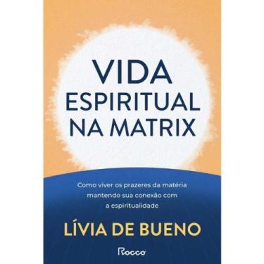 Imagem de Livro - Vida espiritual na Matrix - Rocco