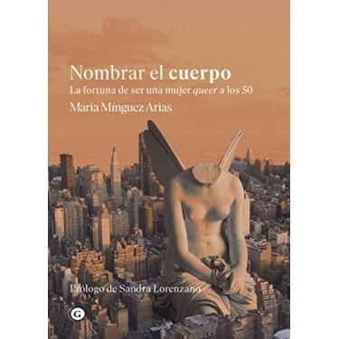 Imagem de Nombrar el Cuerpo [Próxima aparición]