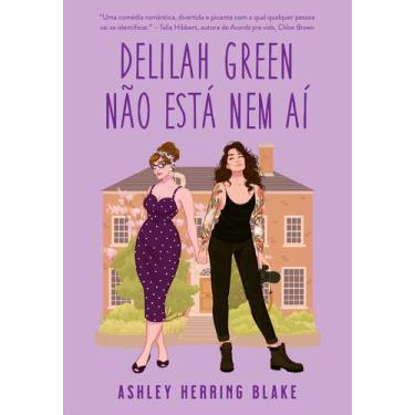 Imagem de Livro - Delilah Green não está nem aí (Bright Falls  Livro 1)