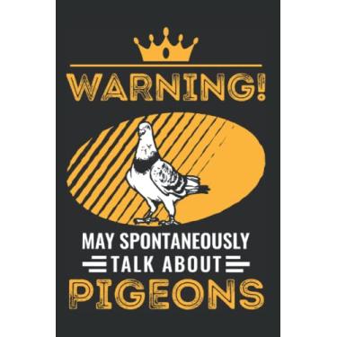 Imagem de Taube Tagesplaner: May spontaneously talk about Pigeons Taube/Kalender 2023 & 2024 / Wochenplaner Tagesplaner Planer/Planungsbuch To-Do-Liste / 6x9 Zoll / 100 ausfüllbare Seiten