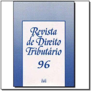 Imagem de Revista De Direito Tributario Vol. 96