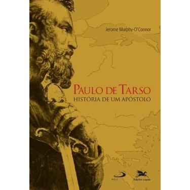 Imagem de Livro - Paulo de Tarso - História de um apóstolo
