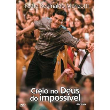 Imagem de Dvd Padre Reginaldo Manzotti Creio No Deus Do Impossivel - Som Livre