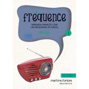 Imagem de Fréquence: Aprenda Francês Com Um Programa De Rádio - Debutant