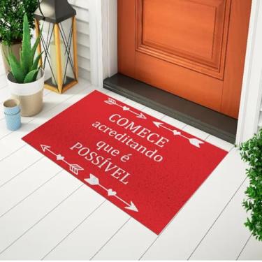 Imagem de Capacho Divertido e Criativo Para Porta Frase - Começe Acreditando Que É Possivel Ca181