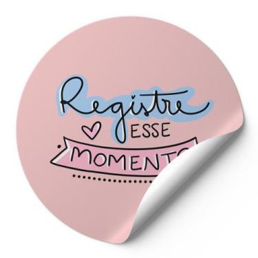 Imagem de 120 Etiquetas Auto Colante Adesivos Redondos Registre Esse Momento AD0