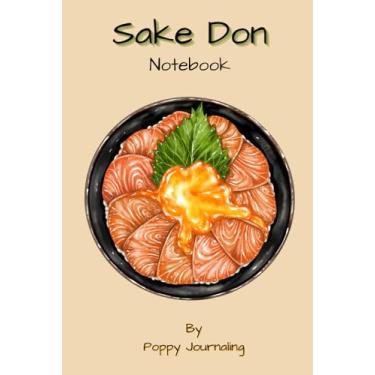 Imagem de Sake Don Notebook-120 page lined Notebook for School, College, Office, or Work-Creatively, Journal Writing, Dreams (6x9)