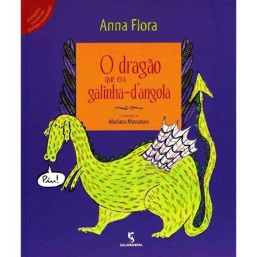 Imagem de Dragao Que Era Galinha Dangola, o - Ed.02