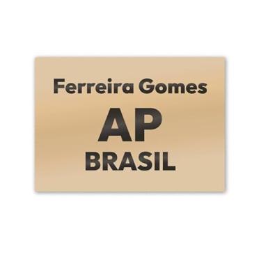 Imagem de Imã de Geladeira Ferreira Gomes Amapá MDF 8cm x 5cm