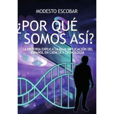 Imagem de ¿Por qué somos así? - Espanhol