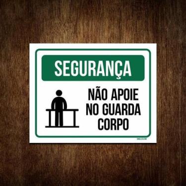 Imagem de Placa De Segurança - Não Apoie No Guarda Corpo (36X46) - Sinalizo