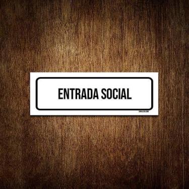 Imagem de Placa De Sinalização Setor - Entrada Social (23X9) - Sinalizo.Com