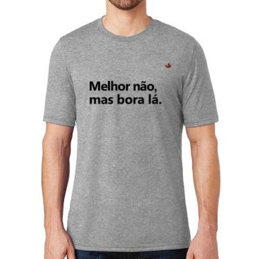 Imagem de Camiseta Melhor não, mas bora lá - Foca na Moda, Cinza, GGG