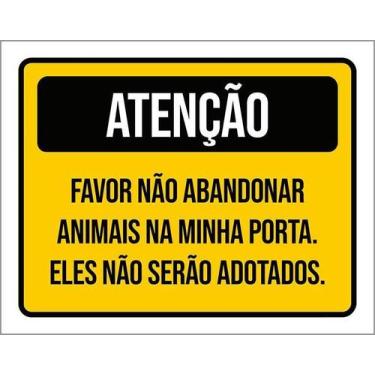 Imagem de Kit 10 Placa Acm Não Abandonar Animais Minha Porta 18X23 - Sinalizo