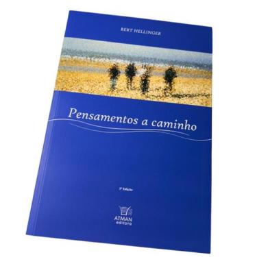 Imagem de Pensamentos a Caminho - Bert Hellinger - Atman
