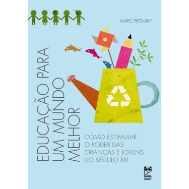 Imagem de Educacao Para Um Mundo Melhor