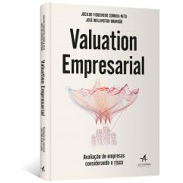 Imagem de Livro - Valuation Empresarial: Avaliação de Empresas Considerando o Risco - Correia Neto 1ª edição