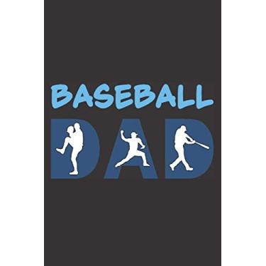 Imagem de Baseball Dad: Baseball Father Appreciation Notebook Gift (Card Alternative) | Fathers Day Lined Notebook Journal Gift