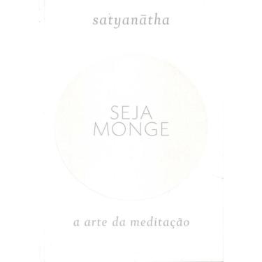 Imagem de Seja Monge