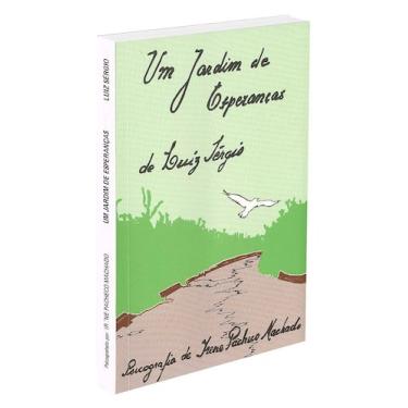 Imagem de Um Jardim de Esperanças - Livro sobre Imortalidade da Alma - RECANTO