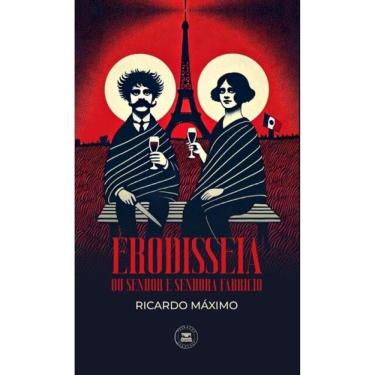 Imagem de Erodisseia Ou Senhor E Senhora Fabrício