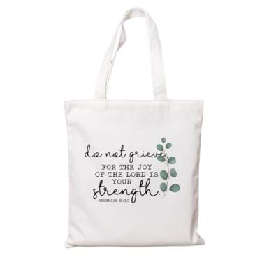 Imagem de Bolsa cristã para mulheres, Do Not Grieve for the Joy of the Lord is Your Strength, sacolas reutilizáveis para mulheres amigas, bolsa de lona motivacional inspiradora, presente de Natal e aniversário