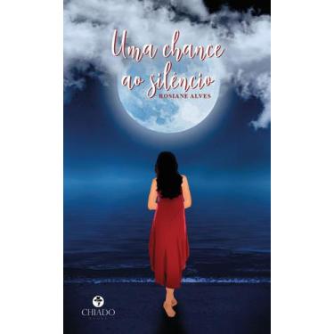 Imagem de Livro - Uma chance ao silêncio