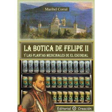 Imagem de La botica de Felipe II y las plantas medicinales de El Escorial - Espanhol