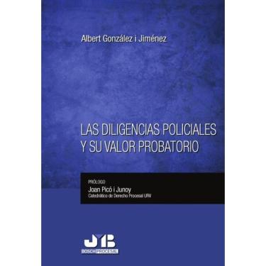 Imagem de Las diligencias policiales y su valor probatorio - Espanhol