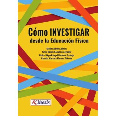 Imagem de Cómo investigar desde la educación física - Espanhol