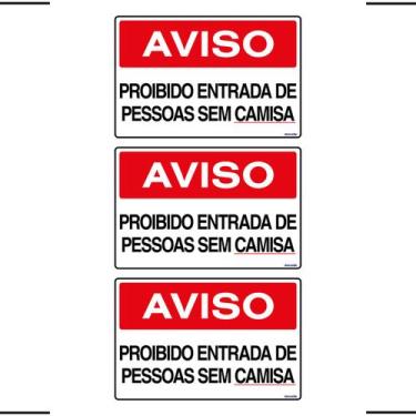 Imagem de Combo 3 Placas De Sinalização Aviso Proibido Entrada De Pessoas Sem Ca