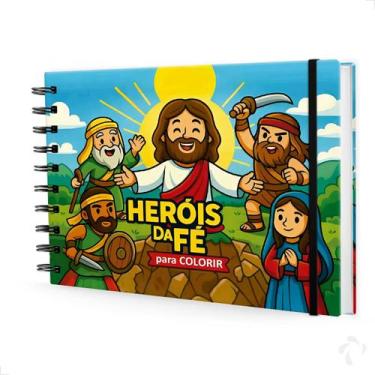 Imagem de Livro de Colorir Infantil Bíblico Capa Dura Heróis da Fé - NISTI PRINT