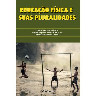 Imagem de Livro - Educação física e suas pluralidades