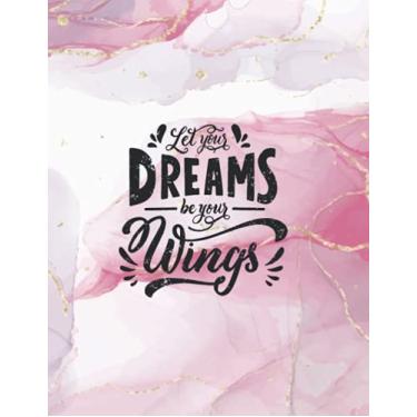 Imagem de Planner 2022 - let your dreams be your wings, pink watercolor: Weekly, Day, daily, Monthly planner, year planner, academic planner, student planner, ... school organizer, 8,5x11 inc. time management