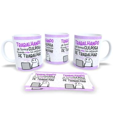 Imagem de Caneca de Porcelana Personalizada Frases Engraçadas, Divertidas e Deboche Pack16 (Trabalhando de forma 1)