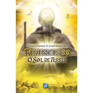 Imagem de Francisco O Sol De Assis