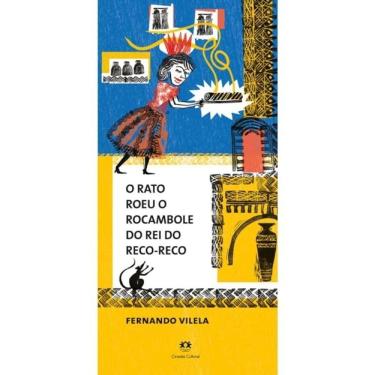Imagem de Livro O Rato Roeu O Rocambole Do Rei Do Reco-Reco Capa Dura