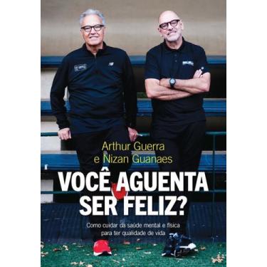 Imagem de Livro - Você aguenta ser feliz? - Editora Sextante