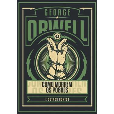 Imagem de Como Morrem Os Pobres E Outras Historias - Edicao Luxo