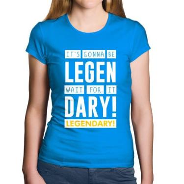 Imagem de Baby Look Algodão It's gonna be Legendary - Foca na Moda, Azul, G