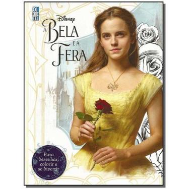 Imagem de Bela e a Fera. A: Para Desenhar, Colorir e se Encantar - COQUETEL - GR
