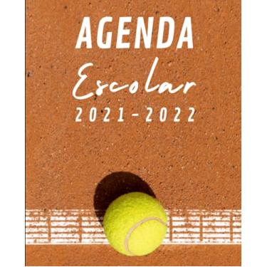 Imagem de Agenda Escolar 2021-2022 Tenis: Agenda 2021 2022 semana vista | Planificador semanal para niñas y niños | material escolar Ideal para Estudiantes de Primario colegio secundaria | Portada pelota