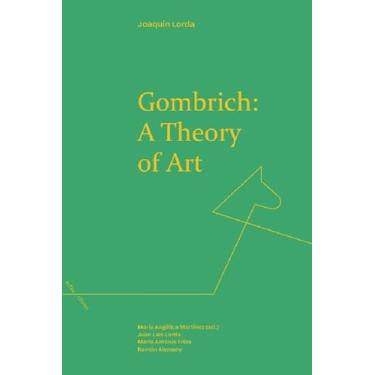 Imagem de Gombrich: A Theory of Art
