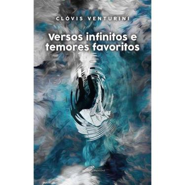 Imagem de Versos infinitos e temores favoritos