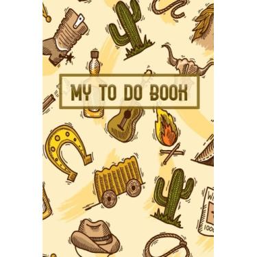 Imagem de My to do Book: 118 pages My to do list journal daily planner notebook note pad memo list Jot and remarkable to manage each task Size 6 * 9 inches. (Classic Background)
