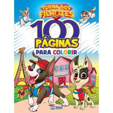 Imagem de 100 Páginas Para Colorir - Turma Dos Filhotes