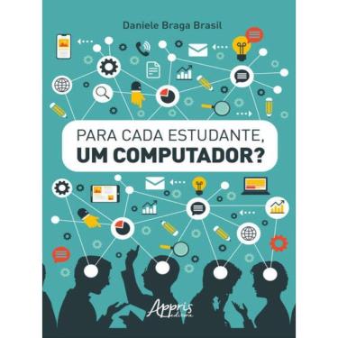 Imagem de Para Cada Estudante, Um Computador?!