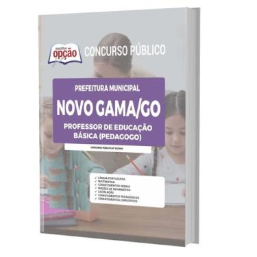 Imagem de Apostila Novo Gama Go 2023 Professor Educação Básica - Apostilas Opção