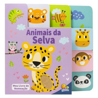 Imagem de Livro - Meu Livro de Nomeação - Abas e Texturas: Animais da Selva