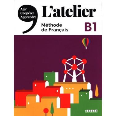 Imagem de Livro - Atelier B1 - Livre De LEleve + Dvd-Rom - Edition 2020, 1, 21 x